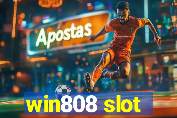 win808 slot